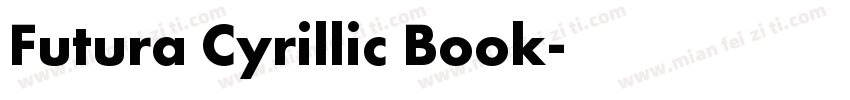 Futura Cyrillic Book字体转换